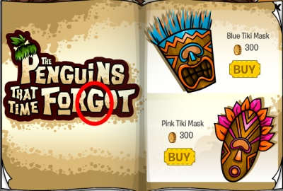 Penguins That Time Forgot Tiki Mask Cheat